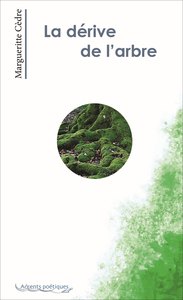 Image de La dérive de l'arbre