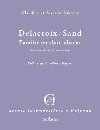 Picture of DELACROIX / SAND L'AMITIE EN CLAIR-OBSCUR