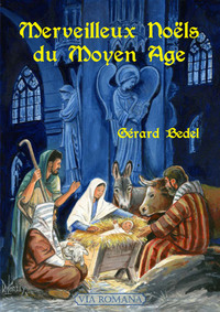 Picture of Merveilleux Noëls du Moyen-Âge
