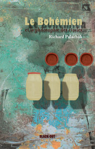 Image de LE BOHEMIEN ET  LA PHILOSOPHIE DES ETOILES