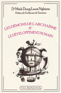 Image de Les démons de l'archaïsme et le développement humain