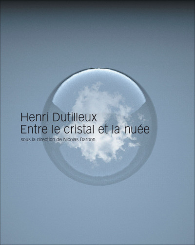 Image de Henri Dutilleux, entre le cristal et la nuée