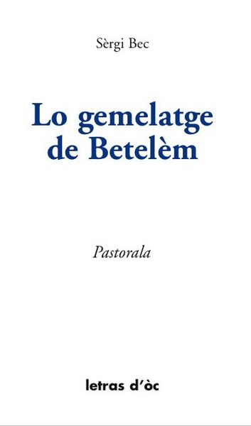 Picture of LO GEMELATGE DE BETELEM PASTORALA