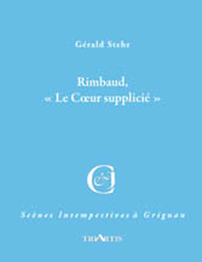 Picture of RIMBAUD, LE COEUR SUPPLICIE