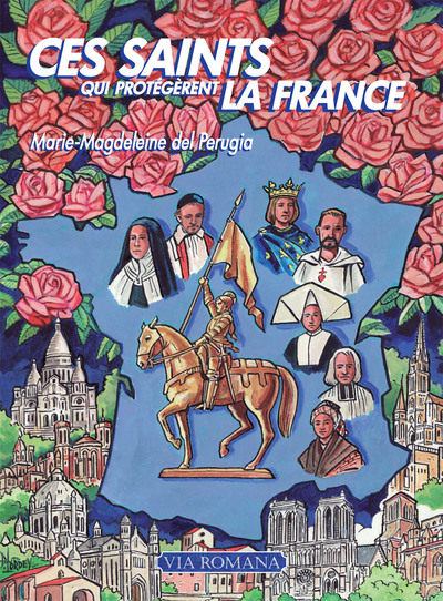 Image de Ces saints qui protégèrent la France