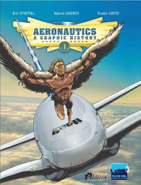 Image de Aeronautics : a graphic history T01 From the origins to Blériot