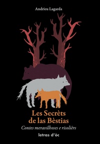 Image de LES SECRÈTS DE LA BÈSTIAS CONTES MERAVILHOSES E RISOLIÈRS