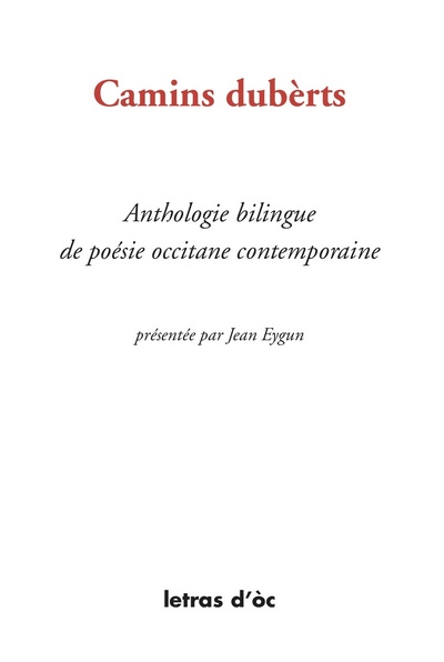 Picture of CAMINS DUBÈRTS ANTHOLOGIE BILINGUE DE POESIE OCCCITANE CONTEMPORAINE