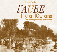 Image de Aube (l') il y a 100 ans