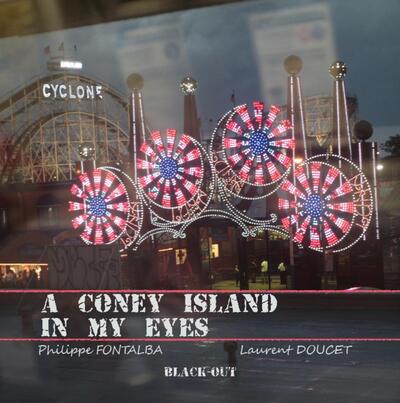 Picture of A Coney Island in my eyes - l'envers de New-York and (the) US