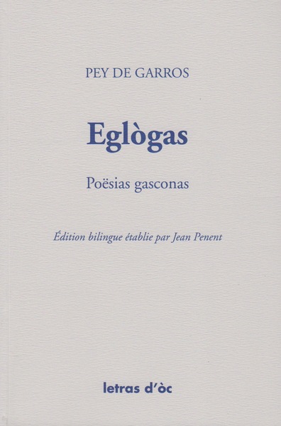 Picture of EGLÒGAS POËSIAS GASCONAS ÉDITION BILINGUE ÉTABLIE PAR JEAN PENENT