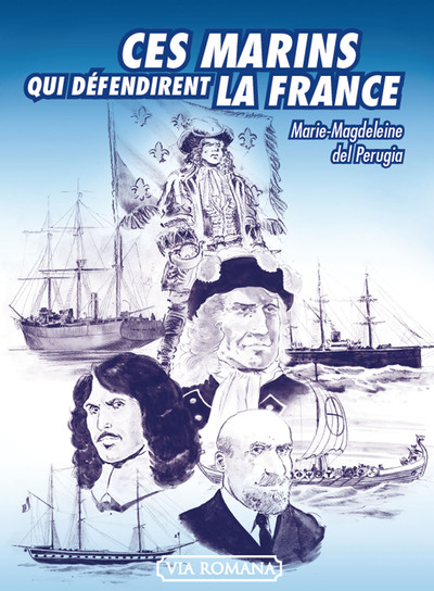 Image de Ces marins qui défendirent la France