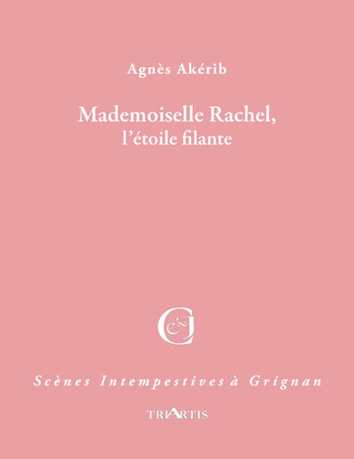 Picture of MADEMOISELLE RACHEL, L'ETOILE FILANTE