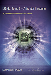 Picture of L'Onde, Tome 6 - Affronter l'inconnu