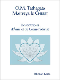 Image de O.M. Tathagata Maitreya le Christ - Invocations d'Ame et de Coeur-Polarisé
