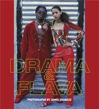 Image de Jamel Shabazz Drama & Flava /anglais