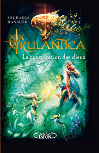 Picture of Rulantica - tome 2 La Conspiration des dieux