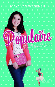 Image de Populaire L'histoire vraie d'une geek devenue reine du vintage