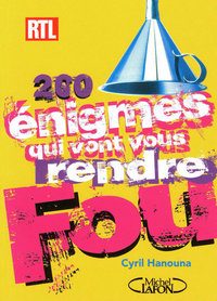 Image de 200 énigmes qui vont vous rendre fou