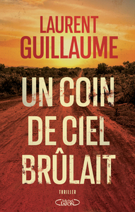 Image de Un coin de ciel brûlait