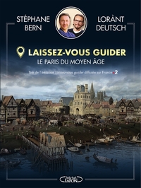 Picture of Laissez-vous guider - Le Paris du moyen âge