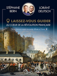 Image de Laissez-vous guider - Au coeur de la révolution française