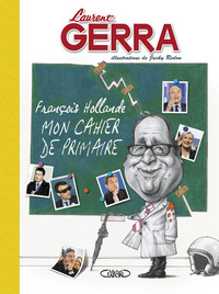 Picture of François Hollande - Mon cahier de primaire