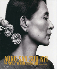 Picture of Aung San Suu Kyi - Un portrait en mots et en images