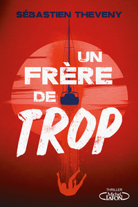Image de Un frère de trop