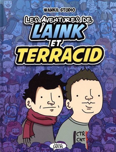 Image de Les aventures de Laink & Terracid (Wankil studio) - Tome 1
