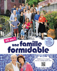 Picture of Une famille formidable 25 ans !
