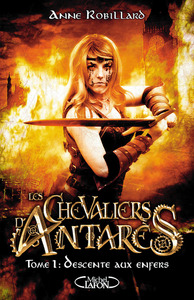 Image de Les chevaliers d'Antarès - tome 1 Descente aux enfers