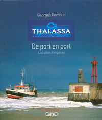 Picture of Thalassa de port en port - Les côtes françaises