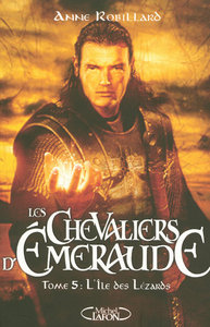 Image de Les Chevaliers d'Emeraude T05 L'Ile des Lézards