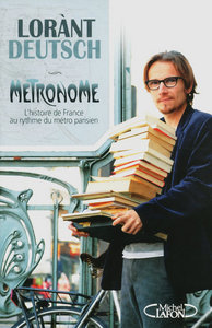 Picture of Métronome - L'Histoire de France au rythme du métro parisien