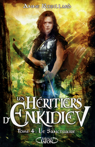 Image de Les Héritiers d'Enkidiev - Tome 4 Le sanctuaire