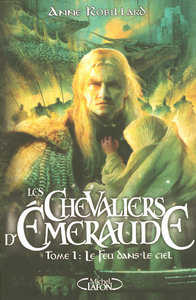 Image de Les Chevaliers d'Emeraude - Tome 1 Le feu dans le ciel