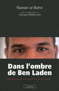 Picture of Dans l'ombre de Ben Laden - Révélations de son garde du corps repenti