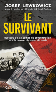 Picture of Le survivant - Rescapé de six camps de concentration, je suis devenu chasseur de nazis