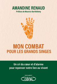 Picture of Mon combat pour les grands singes