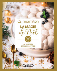 Image de Marmiton - La magie de Noël - 60 recettes et menus de fêtes