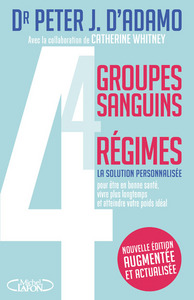 Picture of 4 groupes sanguins - 4 régimes - Nouvelle édition augmentée et actualisée