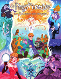 Image de Le pays des contes - tome 6 La collision des mondes