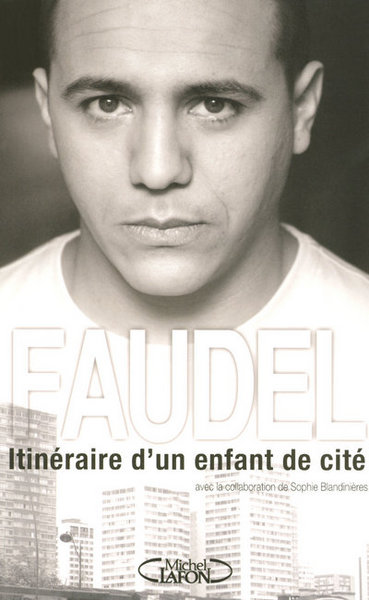 Picture of Faudel itinéraire d'un enfant de cité