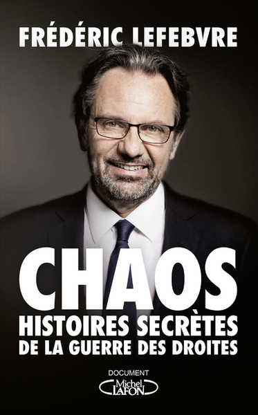 Image de Chaos - Histoires secrètes de la guerre des droites