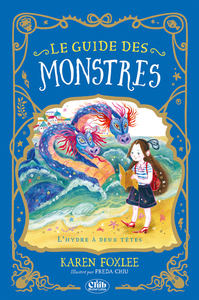 Image de Le guide des monstres - Tome 2 L'Hydre à deux têtes