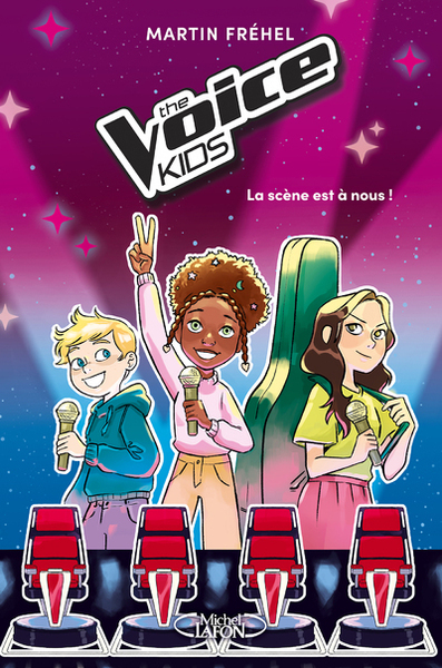 Image de The Voice Kids - Tome 1 La scène est à nous !