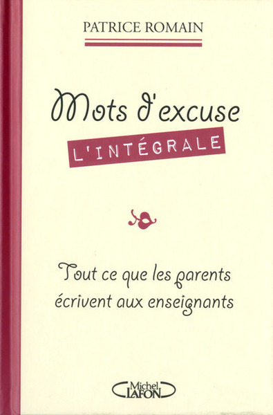 Picture of Mots d'excuse L'intégrale