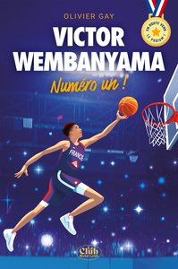 Image de En route vers le podium ! - Victor Wembanyama : Numéro un !