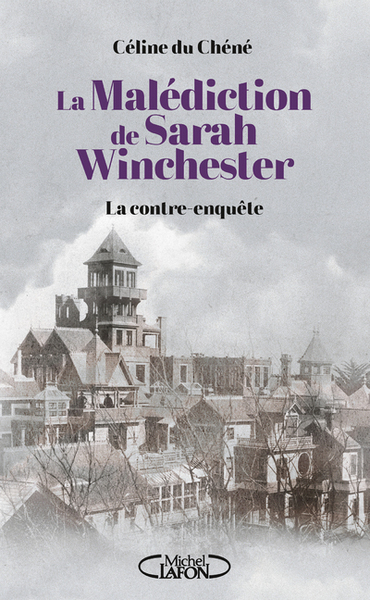 Picture of La Malédiction de Sarah Winchester - La contre enquête